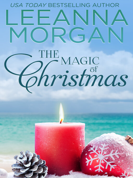 Title details for The Magic of Christmas by Leeanna Morgan - Available